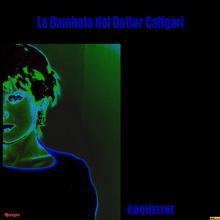 Coqueline, by La Bambola Del Dr.Caligari (cover)